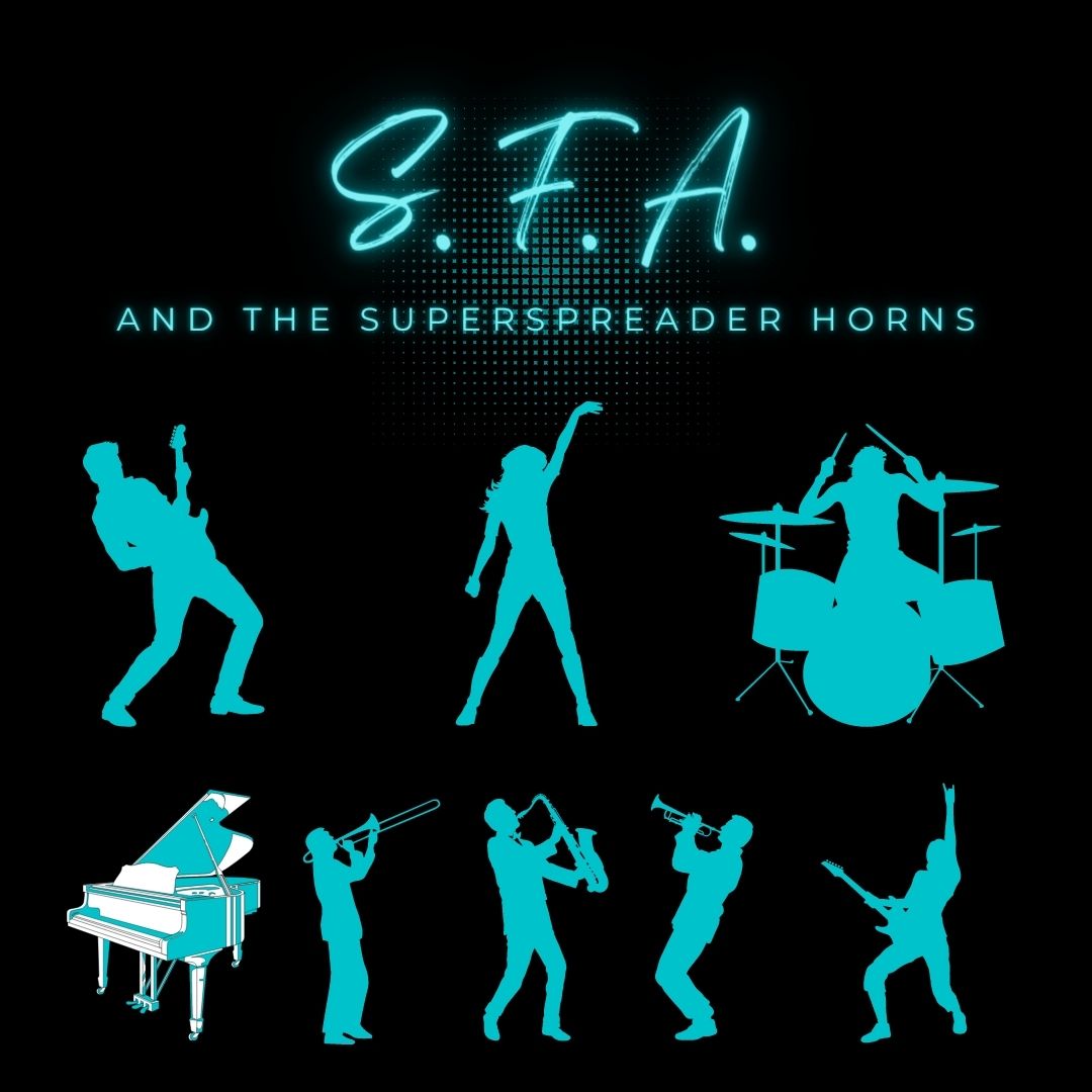 SFA and the The Super Spreaders – East Tent – Sun @ 3pm